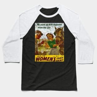 Join the Women's Land Army Baseball T-Shirt